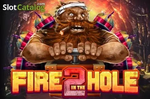 Fire in the Hole 2 - mostbet-promo-code.pl